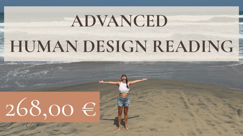 Advanced Human Design Reading