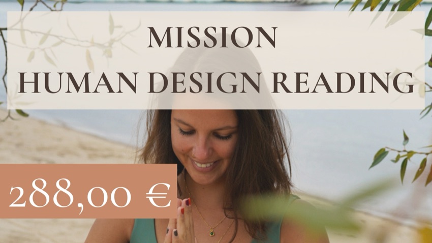 Mission Human Design Reading